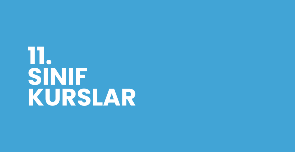 11. SINIF KURSU